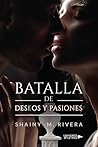 Batalla de deseos y pasiones (Batalla de dioses, #1)