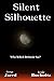 Silent Silhouette ... Who killed Deborah Sue?