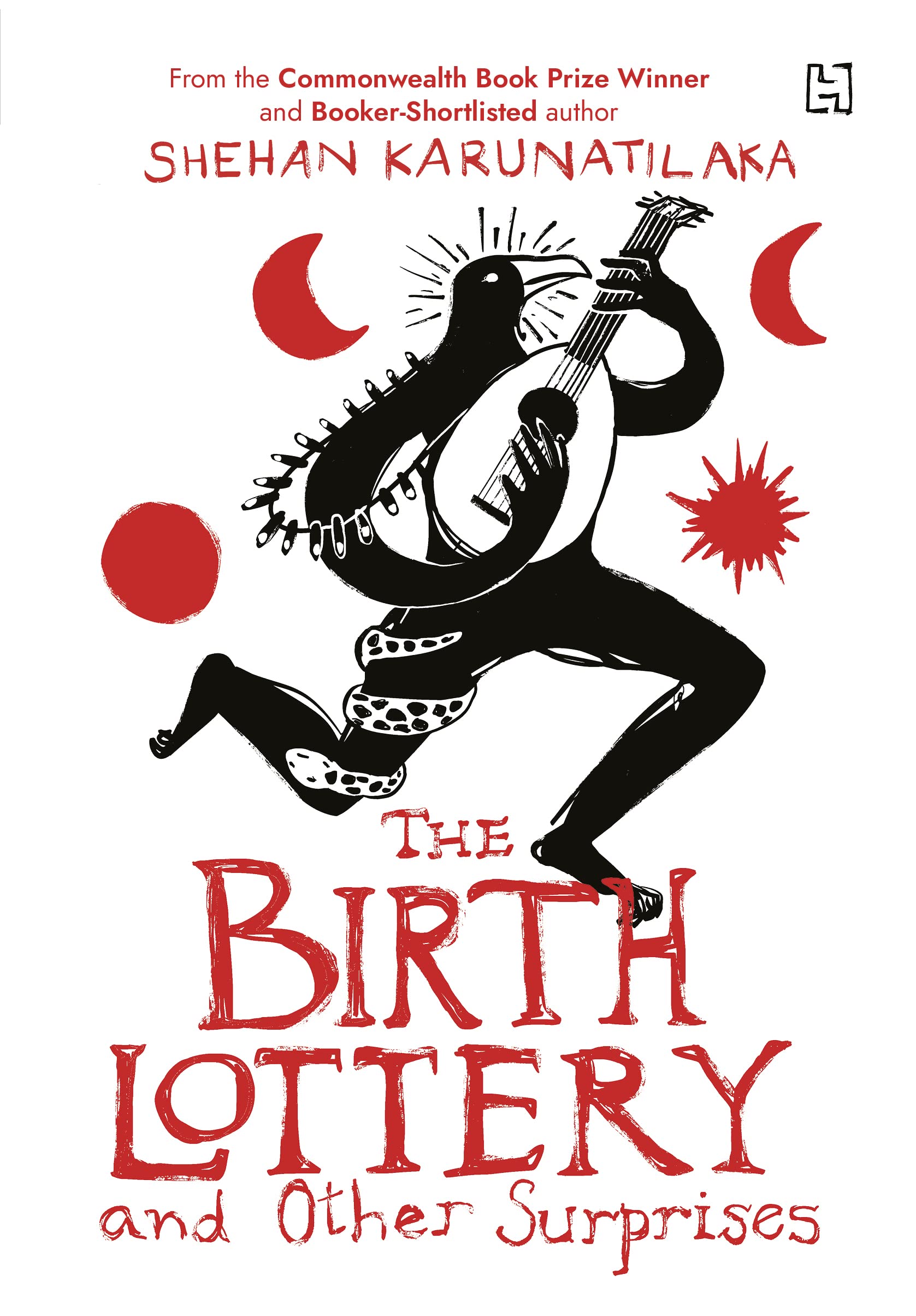 The Birth Lottery and Other Surprises (Hardcover)