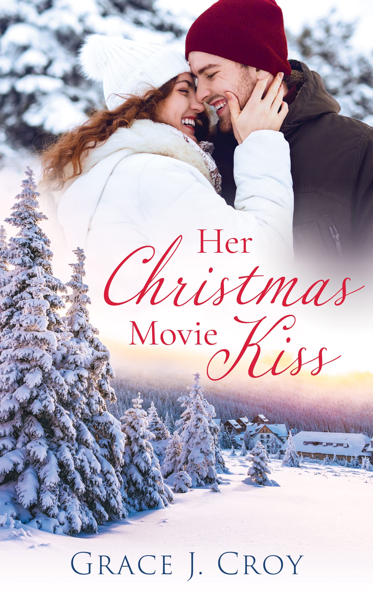 Her Christmas Movie Kiss (Christmas Wishes Book 2)