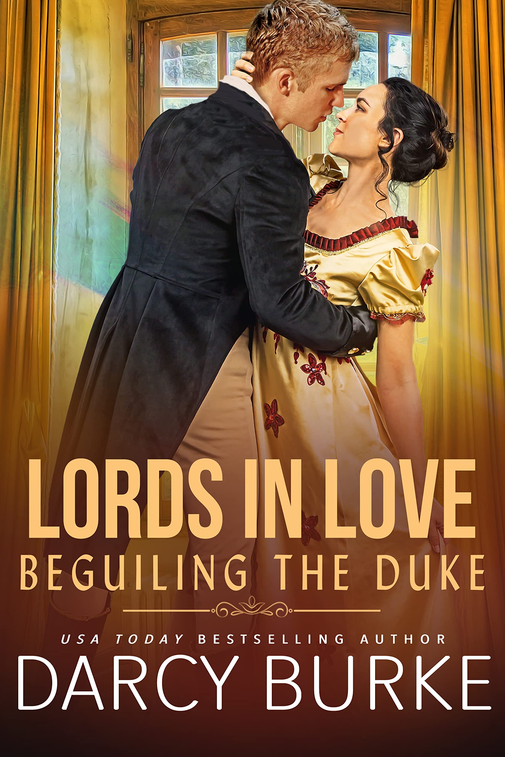 Beguiling the Duke (Lords in Love #1)