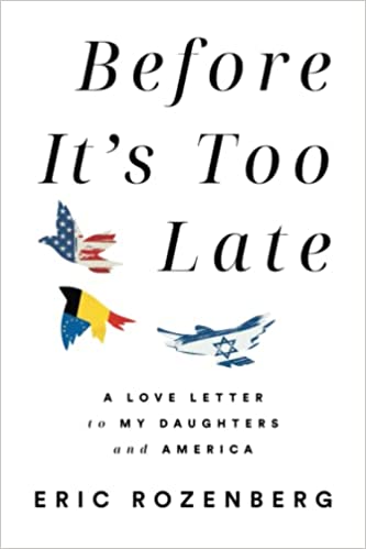 Before It’s Too Late: A Love Letter to My Daughters and America (Paperback)