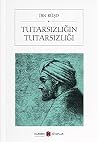 Tutarsizligin Tut...