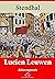 Lucien Leuwen – suivi d'annexes: Nouvelle édition 2019 (French Edition)