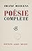 Poésie complète: 1905-1959