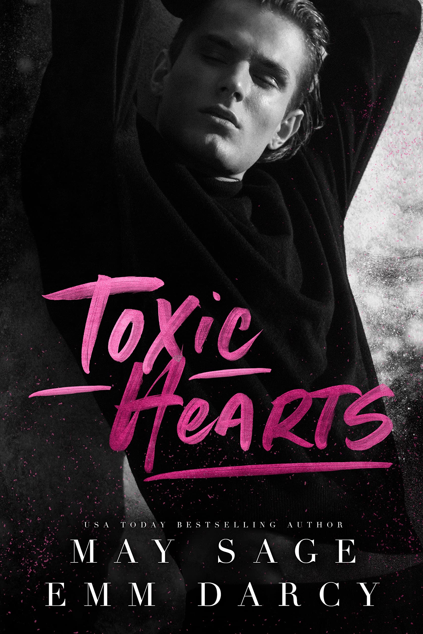 Toxic Hearts (Kindle Edition)