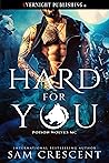 Hard for You by Sam Crescent
