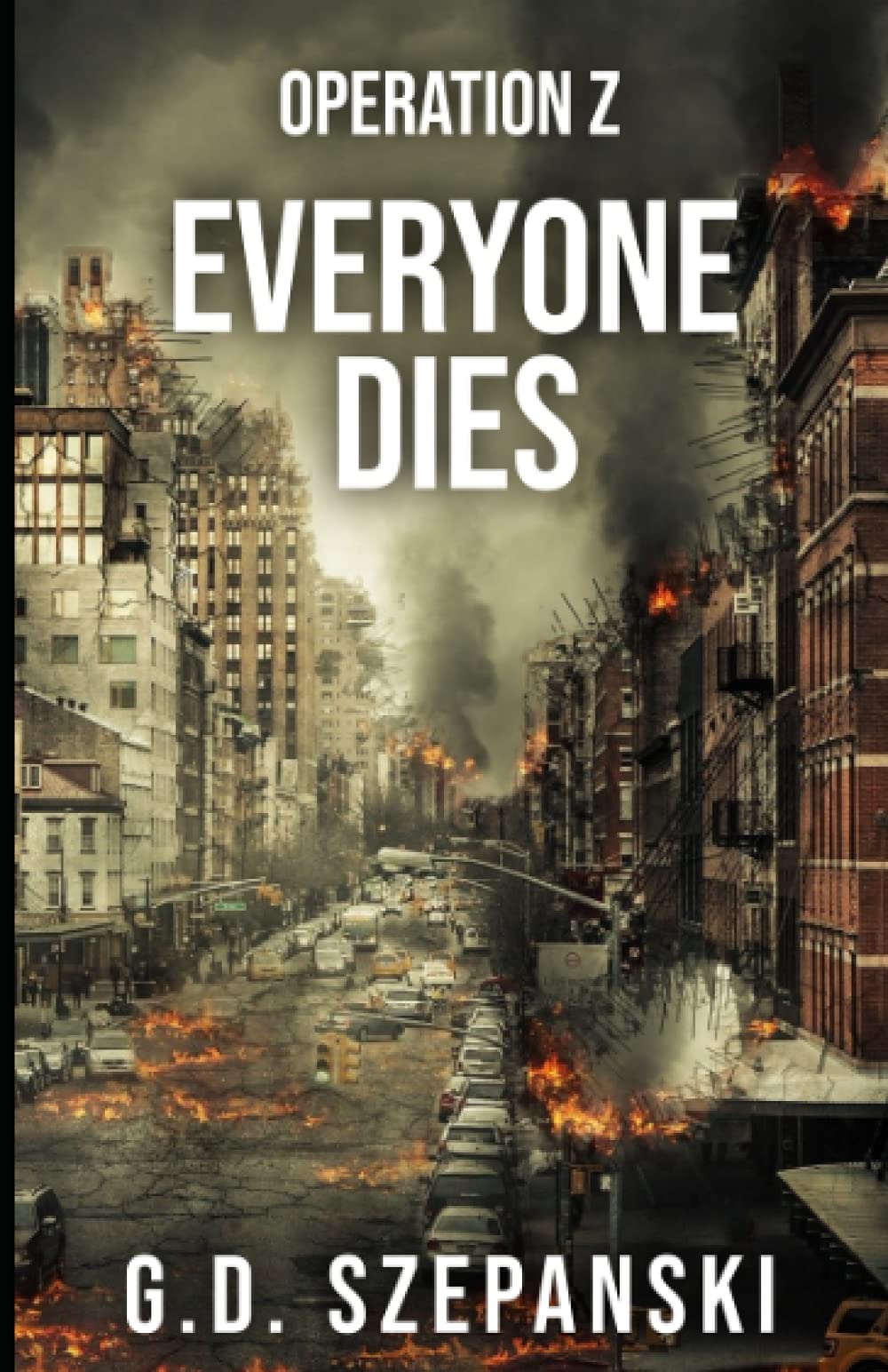 Everyone Dies: Operation Z (Paperback)