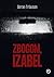 Zbogom, Izabel