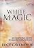 White Magic by Lucy Cavendish