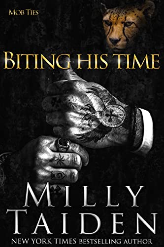 Biting His Time (Mob Ties #2)