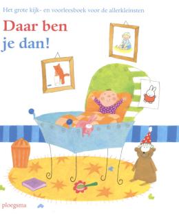 Daar ben je dan! (Hardcover)