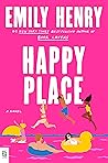 Happy place by Emily Henry