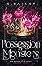 Possession of Monsters (The Wyern Clan Series Book 2)