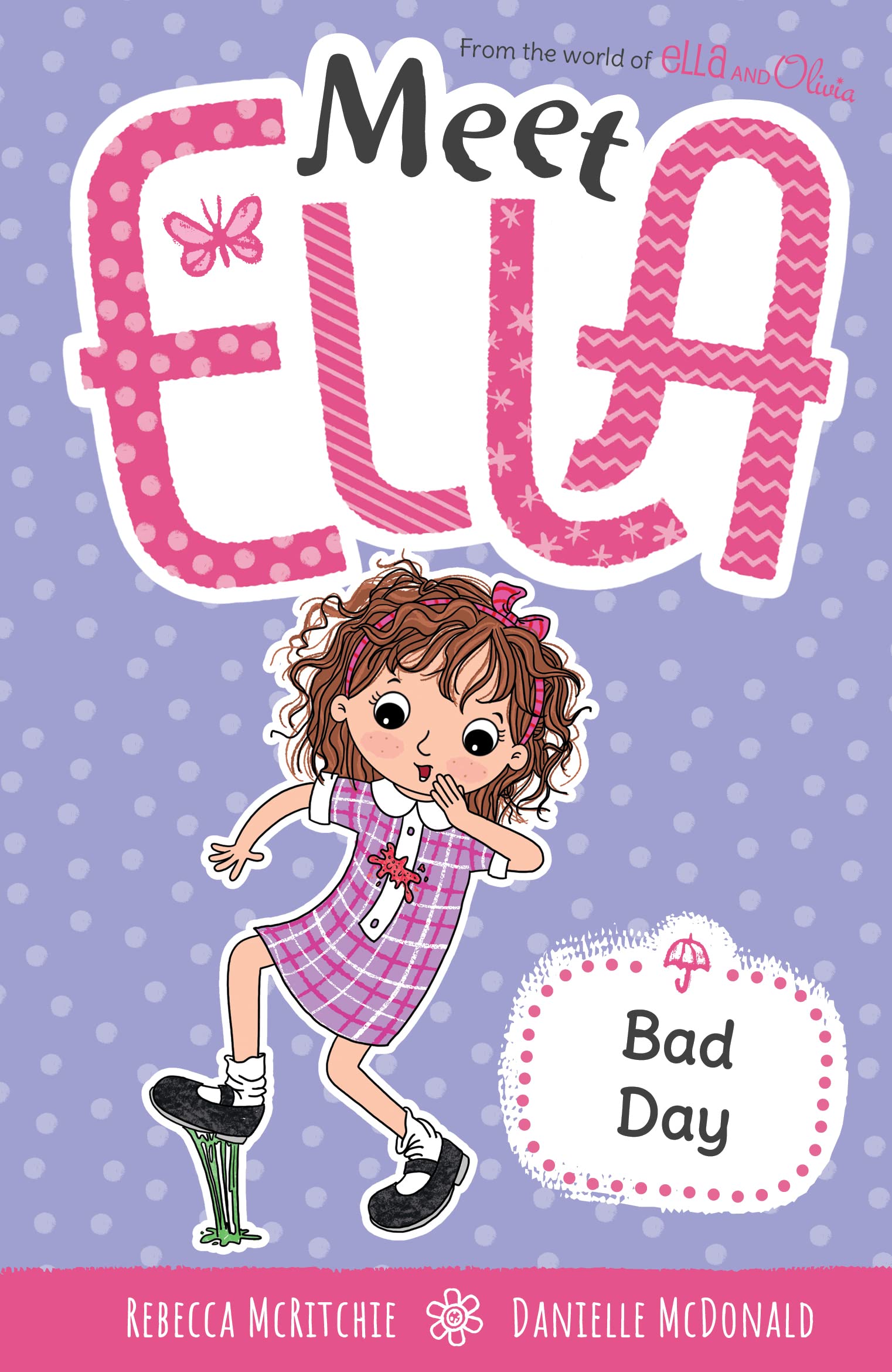 Bad Day (Meet Ella 7)