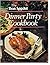 The Bon Appetit Dinner Party Cookbook
