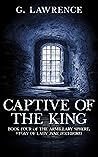 Captive of the King