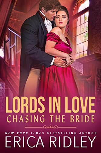 Chasing the Bride (Lords in Love #6)