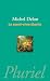 La savoir-vivre libertin (Pluriel) (French Edition)