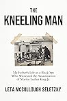 The Kneeling Man:...