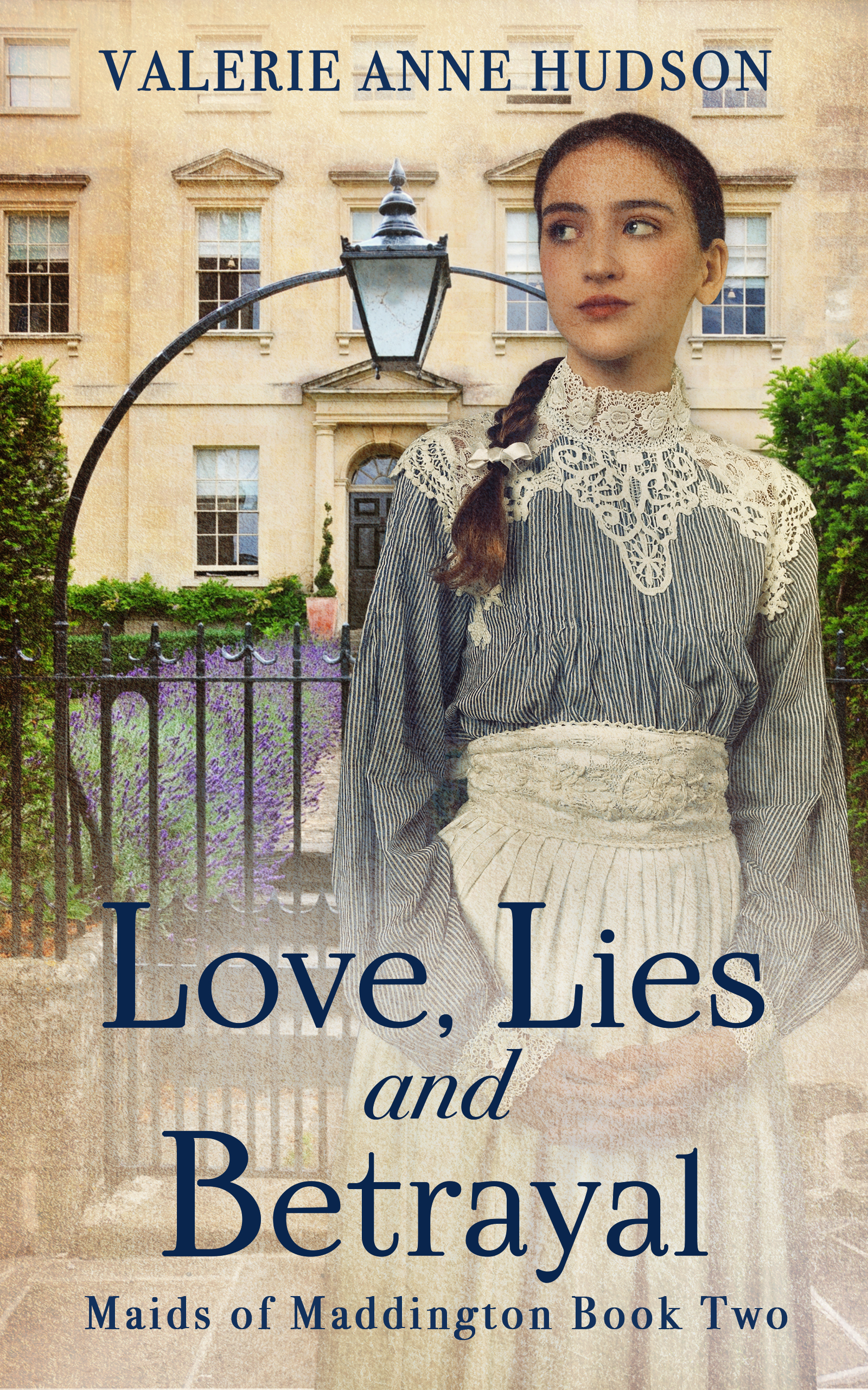 Love, Lies, and Betrayal (Maids of Maddington #2)