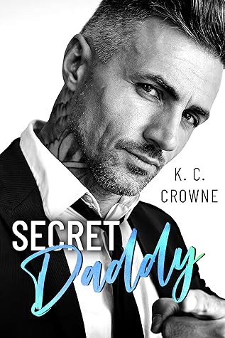 Secret Daddy (Silver Fox Daddies, #8)