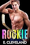 Rookie (Westbury Warriors #6)