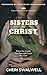 Sisters in Christ: Defeat t...
