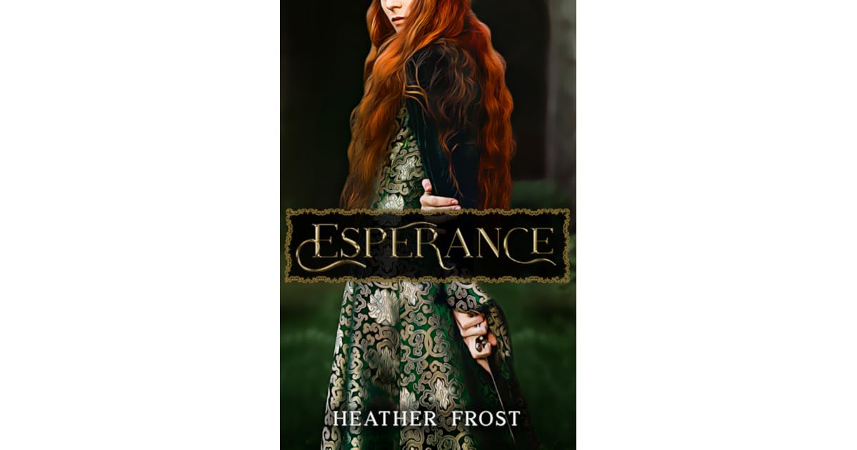 Book giveaway for Esperance (Esperance Trilogy 1) by Heather Frost Oct