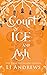 Court of Ice and Ash (The Broken Kingdoms #2)