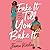 Fake It Till You Bake It (Fake It Till You Bake It, #1)