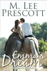 Emma's Dream (Morgan's Run Romances #1)