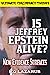 Is Jeffrey Epstein Alive?: ...