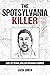 The Spotsylvania Killer by Jack Smith