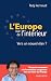 L'Europe vue de l'intérieur by Rudy Aernoudt