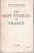 Les sept étoiles de france by René Benjamin