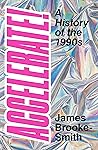 Accelerate!: A Hi...