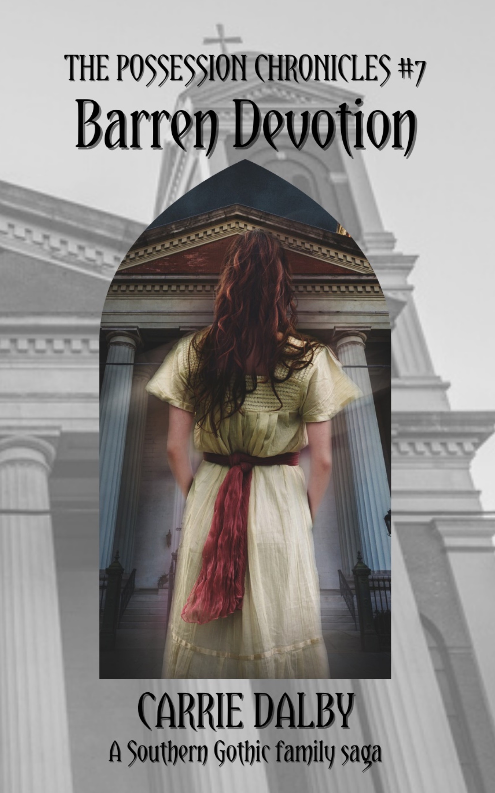 Barren Devotion (The Possession Chronicles #7)