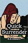 Quick Surrender Quick Surrender
