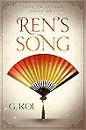 Ren's Song by G. Koi