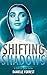 Shifting Shadows (A Shift i...