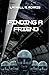 Finding a Friend (The Frien...