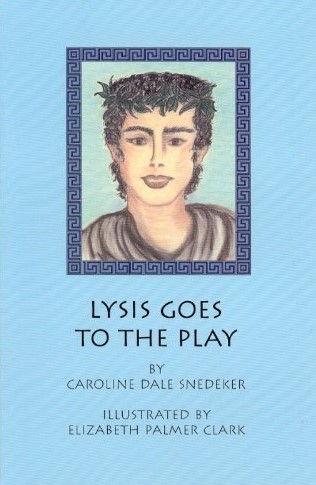 Lysis Goes to the Play (Paperback)