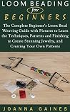 Loom Beading for ...