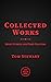Collected Works: Short Stories & First Chapters