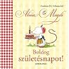 Boldog születésnapot! by Andreas H. Schmachtl