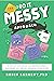 The Do It Messy Approach by Robin Sargent