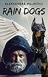Rain Dogs Rain Dogs