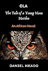 Ola: The Tale of ...