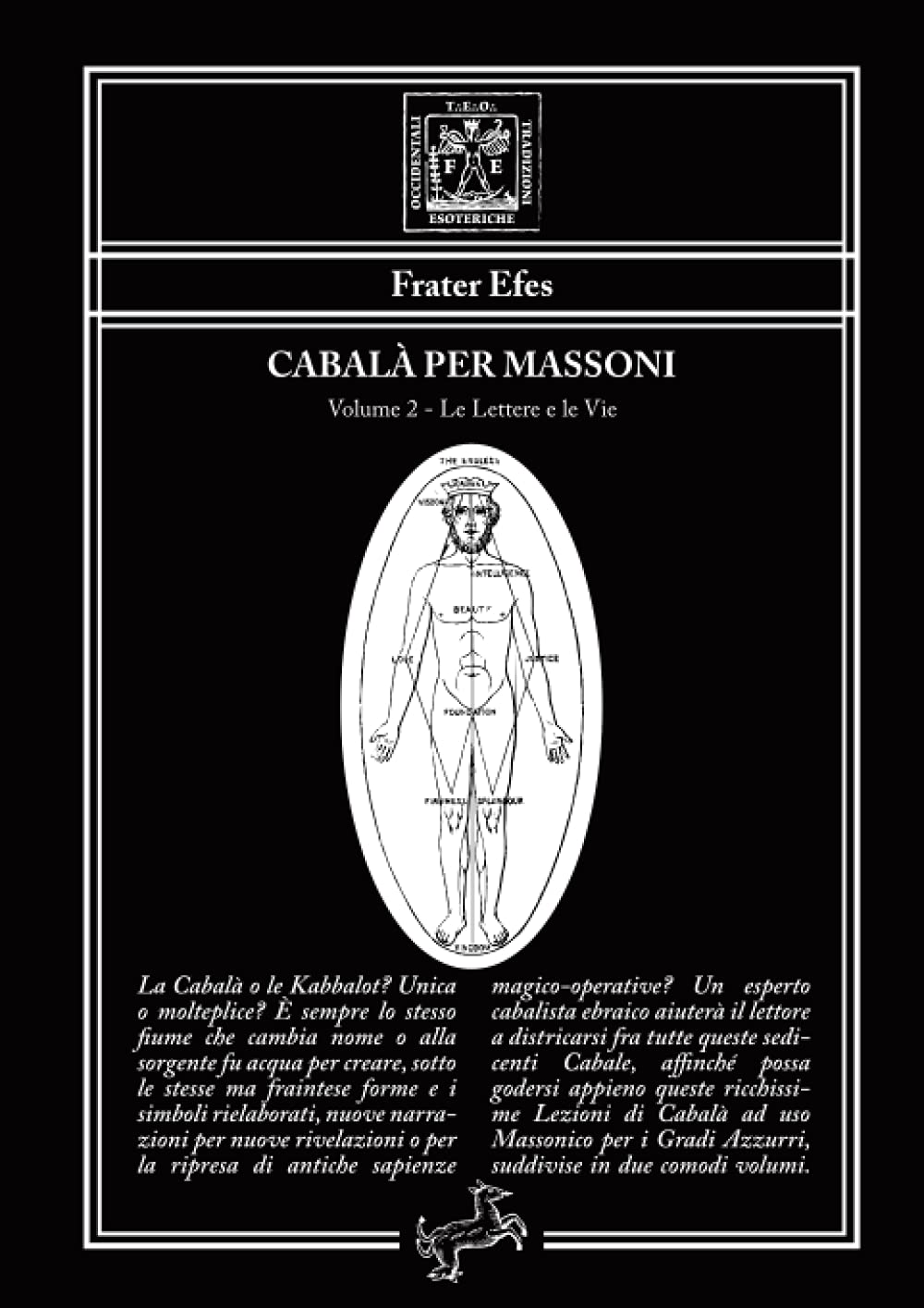 Cabalà per Massoni: Le Lettere e le Vie, Volume 2 (Paperback)